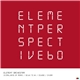 Element Orchestra - Element Perspective 60